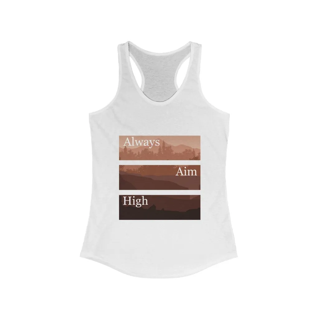 Always Aim High, Women's Ideal Racerback Tank