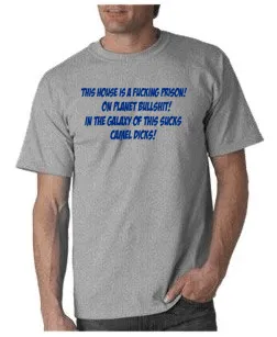 This House Is A Prison T-shirt - Step Brothers T-shirt