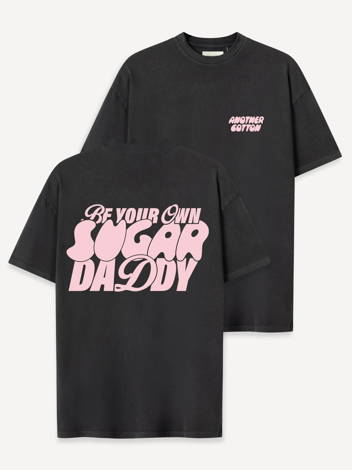 Your Own Sugar Daddy T-Shirt