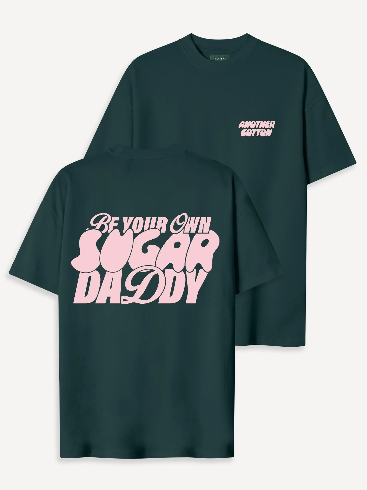 Your Own Sugar Daddy T-Shirt